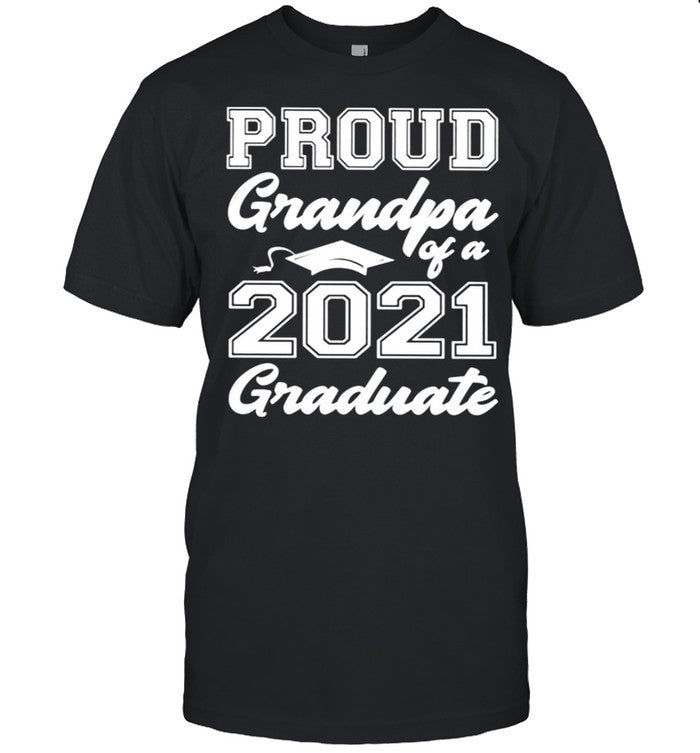 Proud grandpa of a 2021 graduate shirt_1