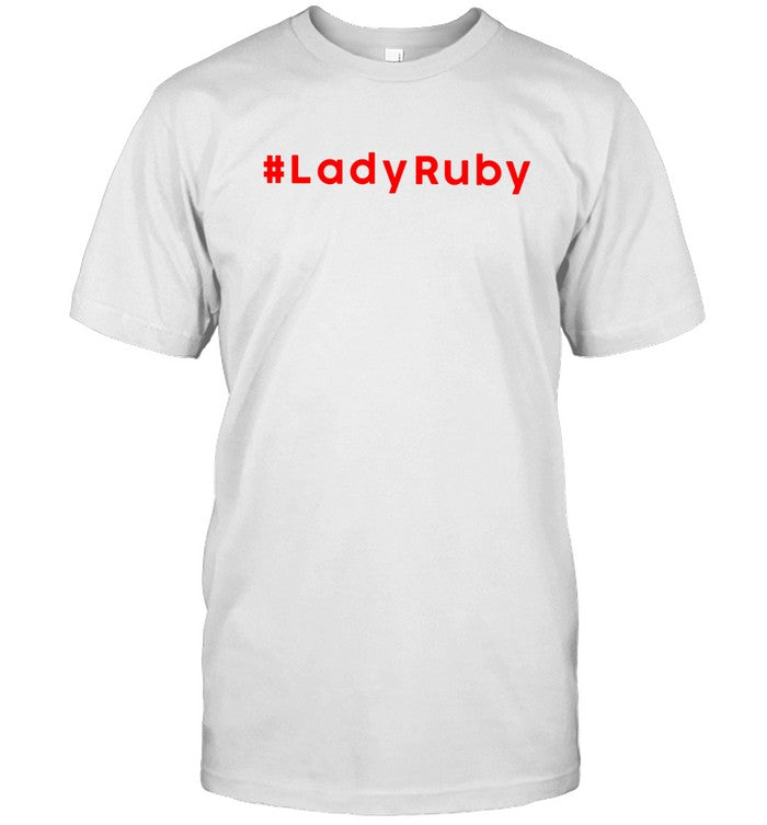 Lady Ruby And Shaye T Shirt