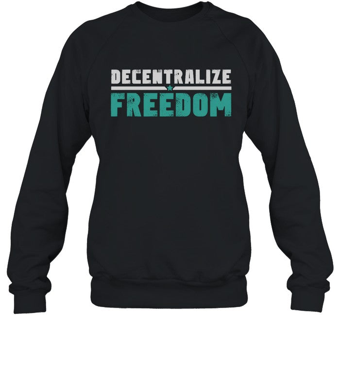 Limited Decentralize Freedom Shirt