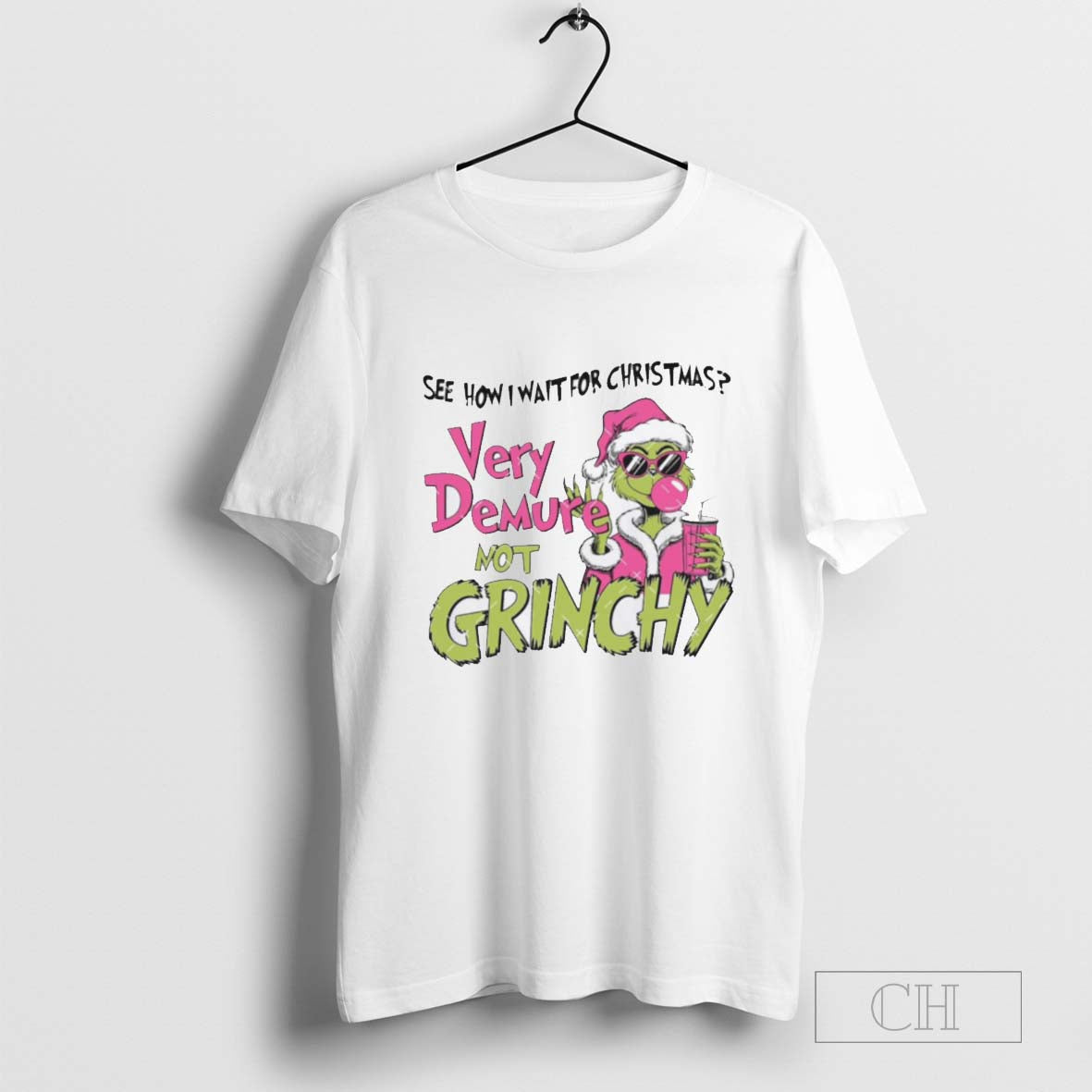 See how i wait for christmas very demure not grinchy t shirt