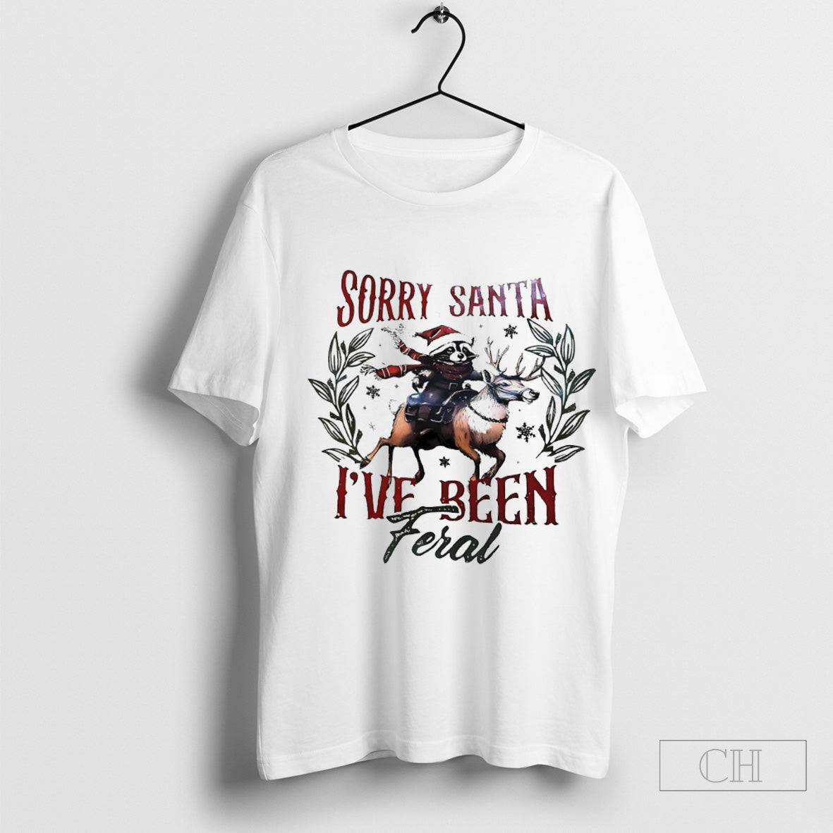 Raccoon riding reindeer sorry santa iâ€™ve been feral Christmas shirt