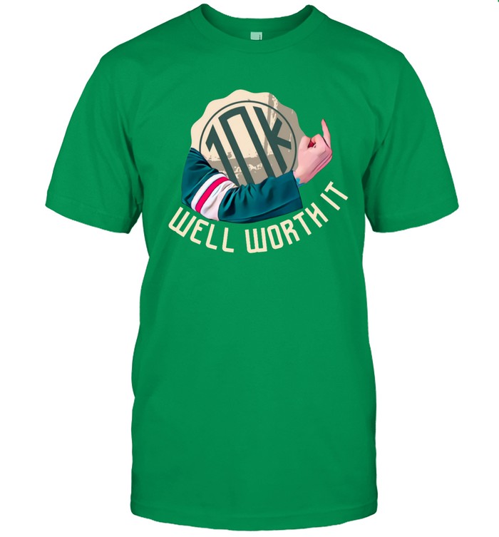 T Shirt Well Worth It 10K Ryan Hartman