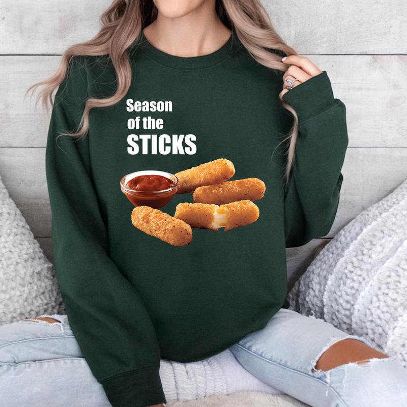 Season of the sticks, funny shirt, food shirt, Tshirt, Sweatshirt, Hoodie