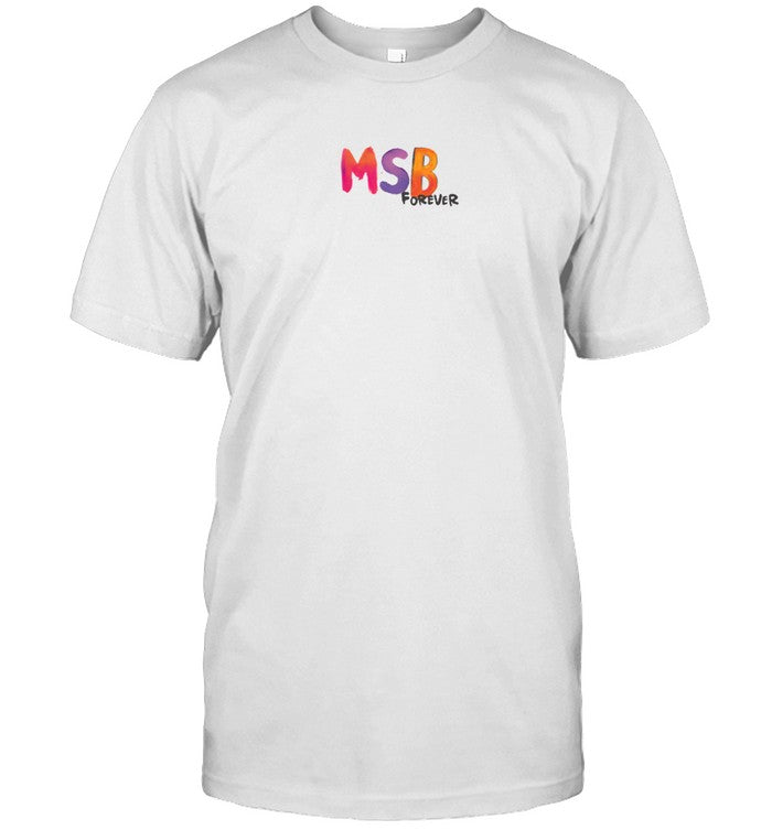 Karol G MSB Forever Shirt