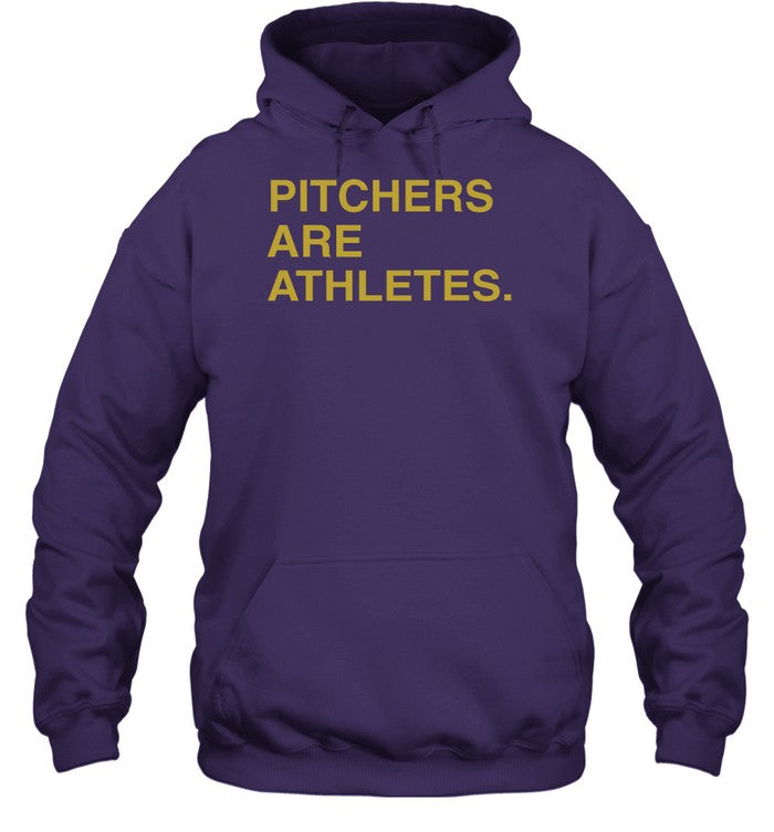 Pitchers Are Athletes Hooded Sweatshirt