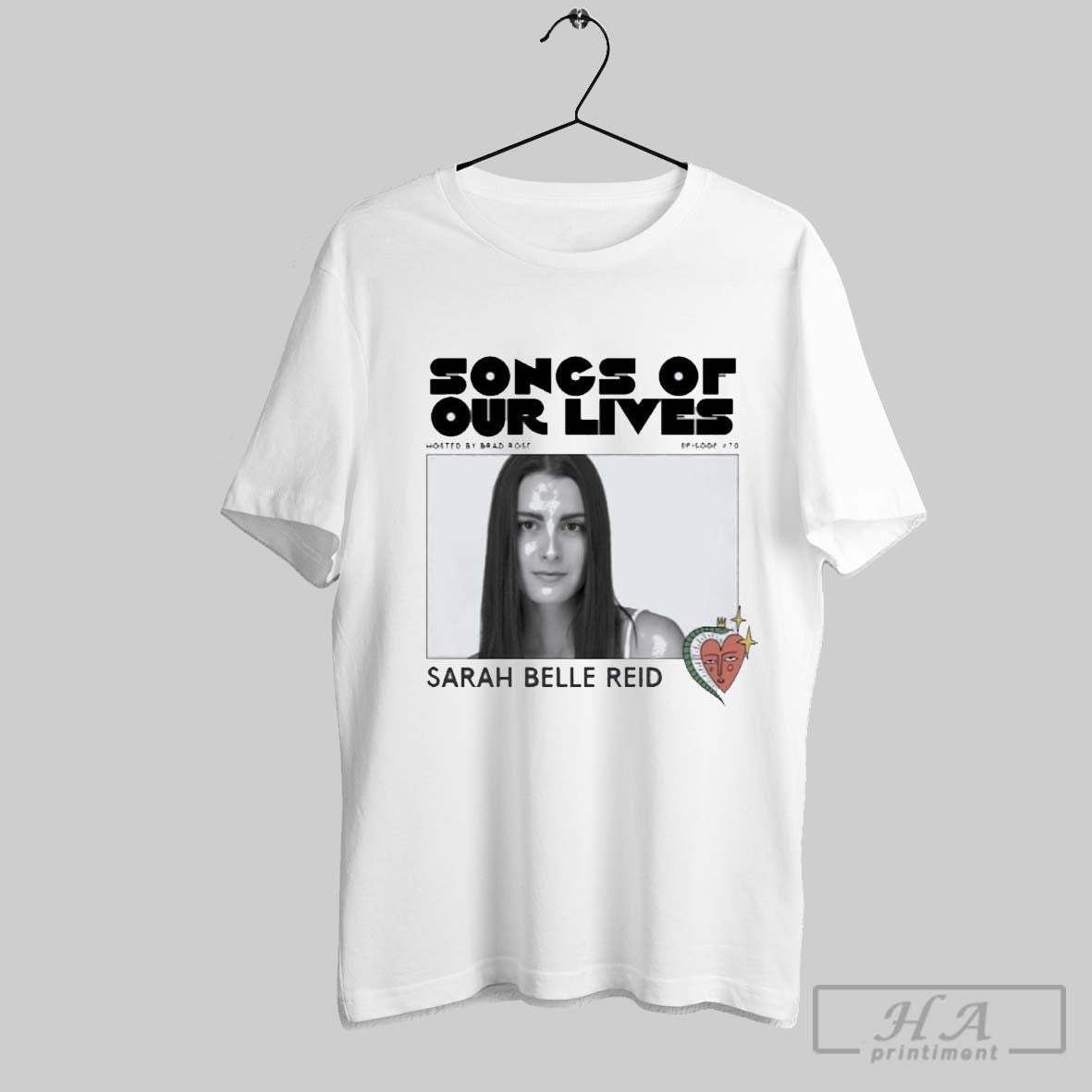 Songs Of Our Lives Hosted By Brad Rose Sarah Belle Reid Shirt