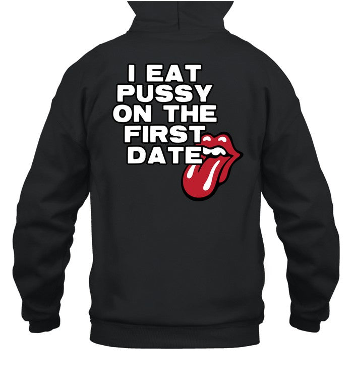 I Eat Pussy On The First Date