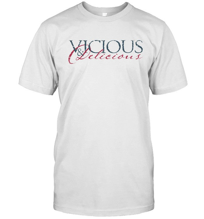 Ashley Wineland Vicious & Delicious Limited Shirt