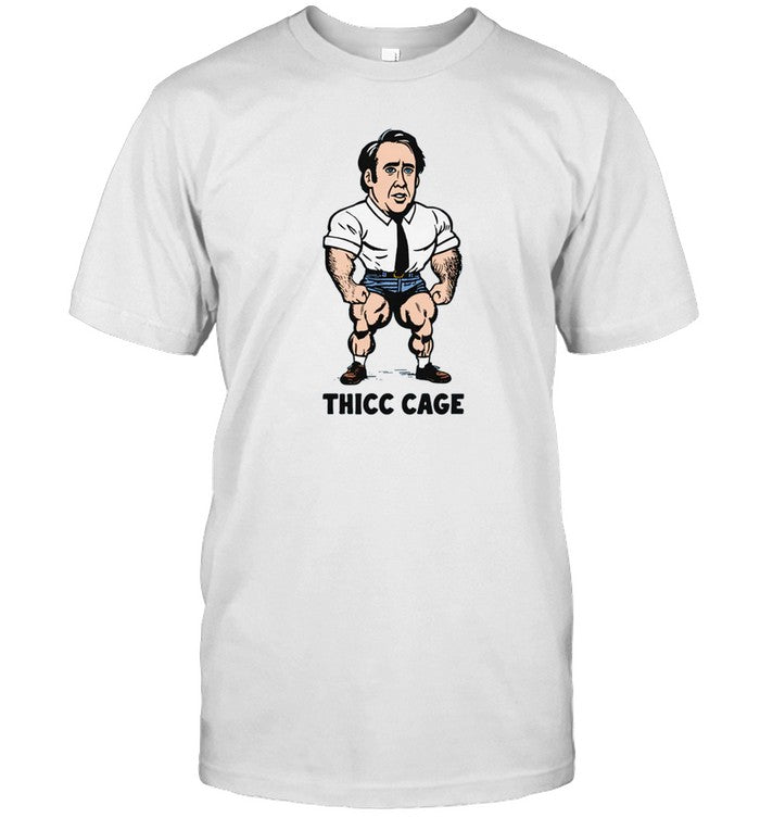 Nicolas Cage Thicc Cage Shirt