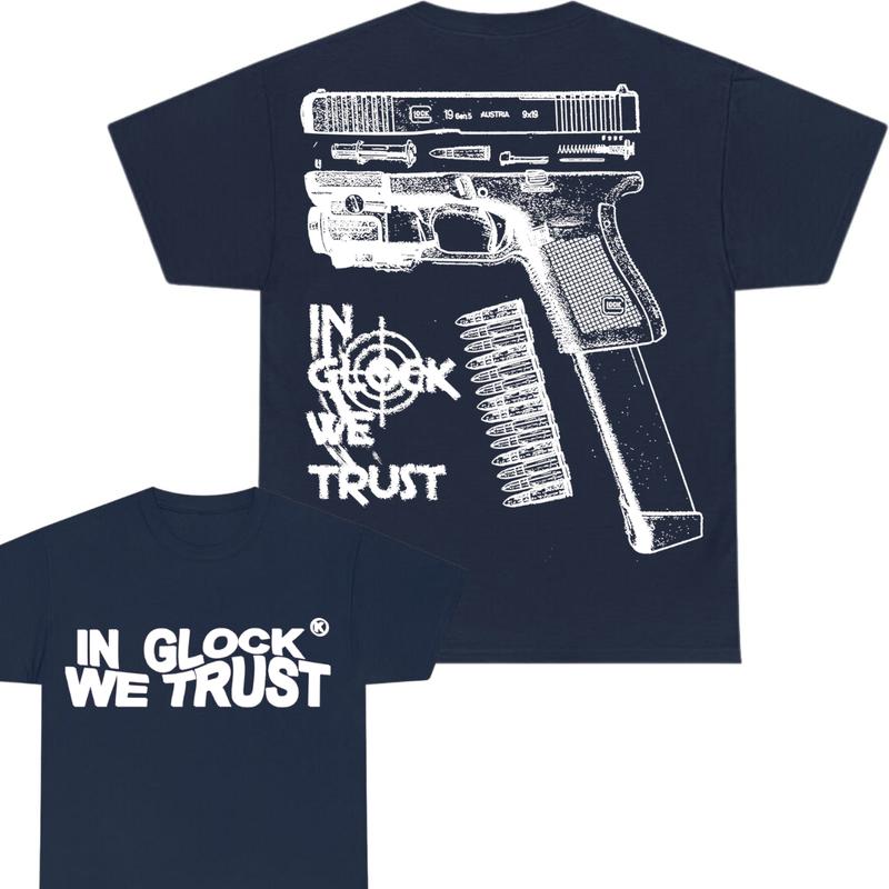 In Glock We Trust Limited Edition Double Sided Print T-Shirt - Classic Width and Collar for Men and Women - Design color Black and White , Cotton Menswear