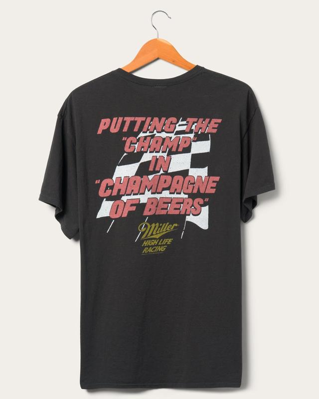 Miller High Life Putting The Champ In Champagne Of Beers Racing Unisex Beer Shirt Miller Tshirt Beer Shirt Drinking Shirt