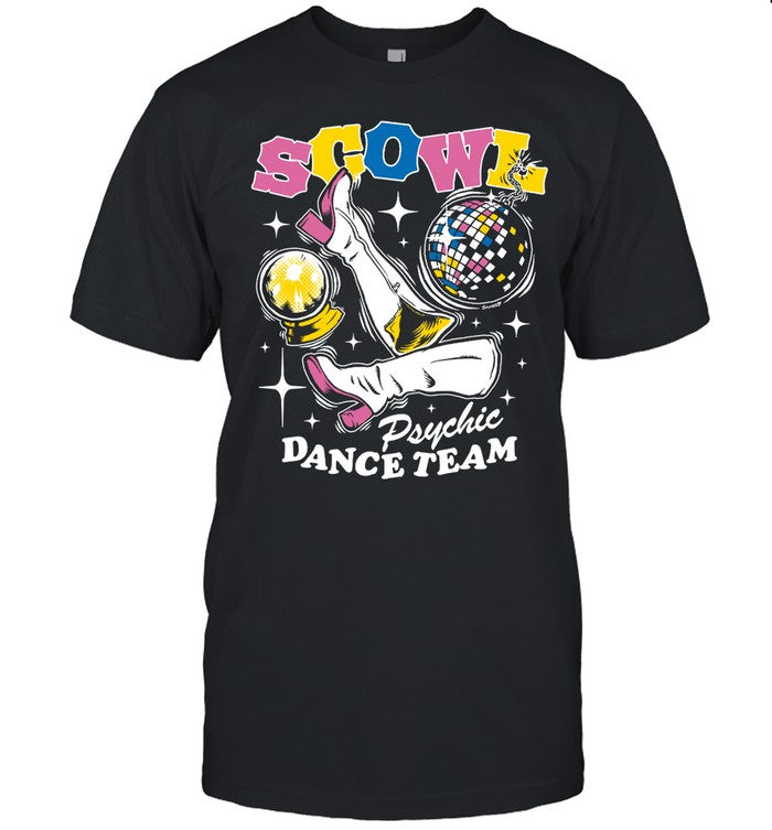 Scowl Psychic Dance Team T Shirt