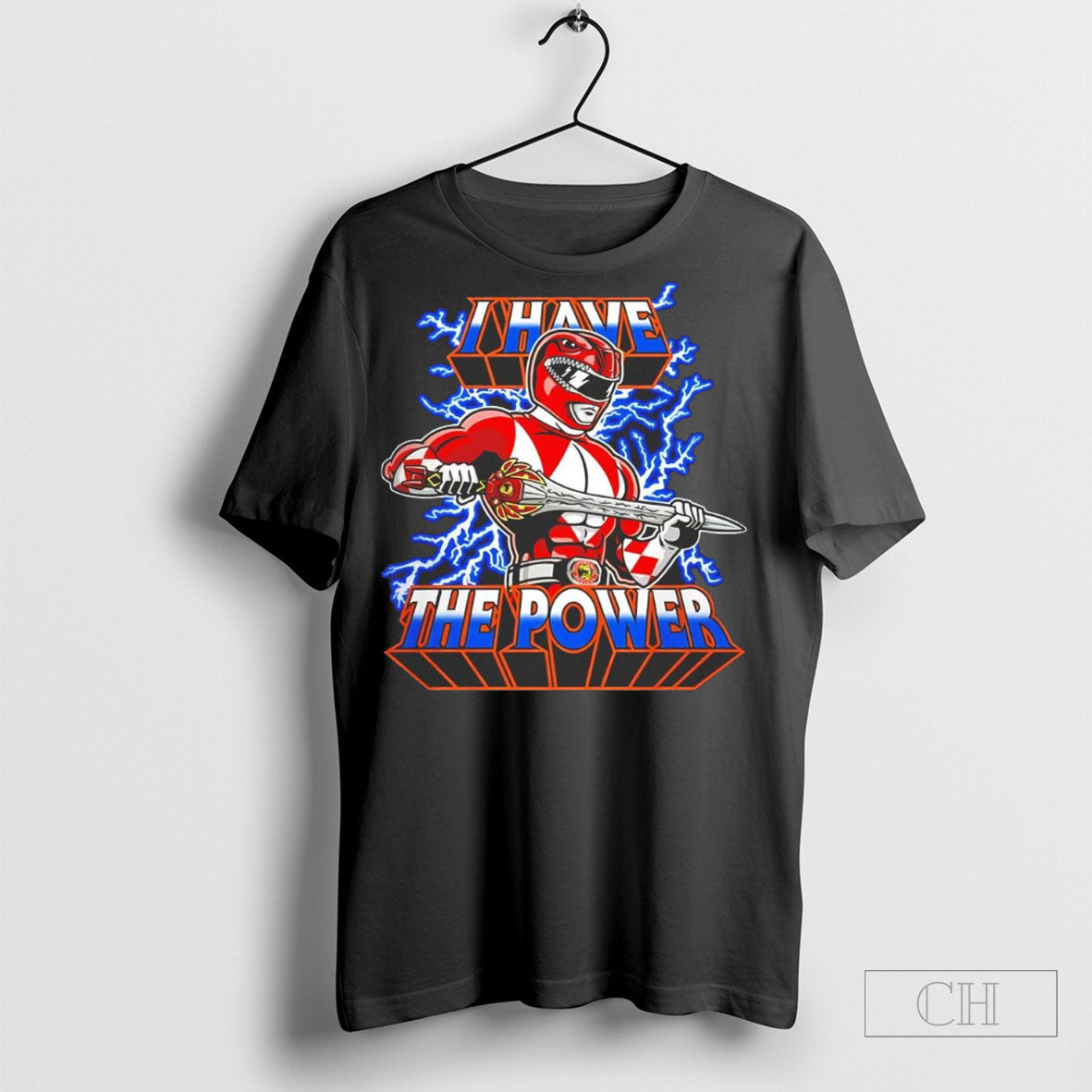 Red Ranger Mighty Morphin Power Rangers X He Man Masters Of The Universe I Have The Power Shirt