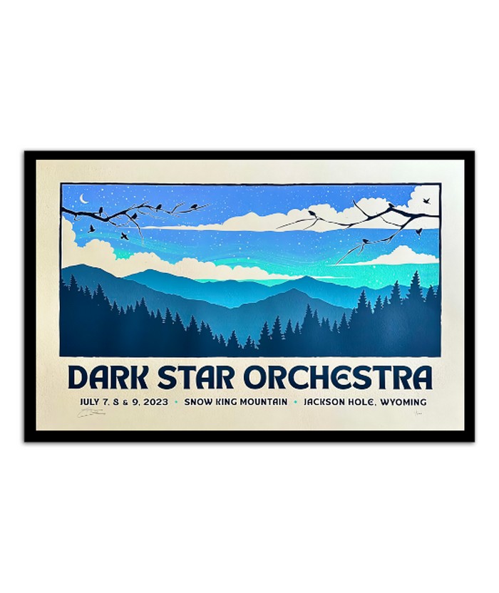 July 7, 8, 9 2023 Dark Star Orchestra Snow King Mountain Jackson Hole, Wyoming Poster