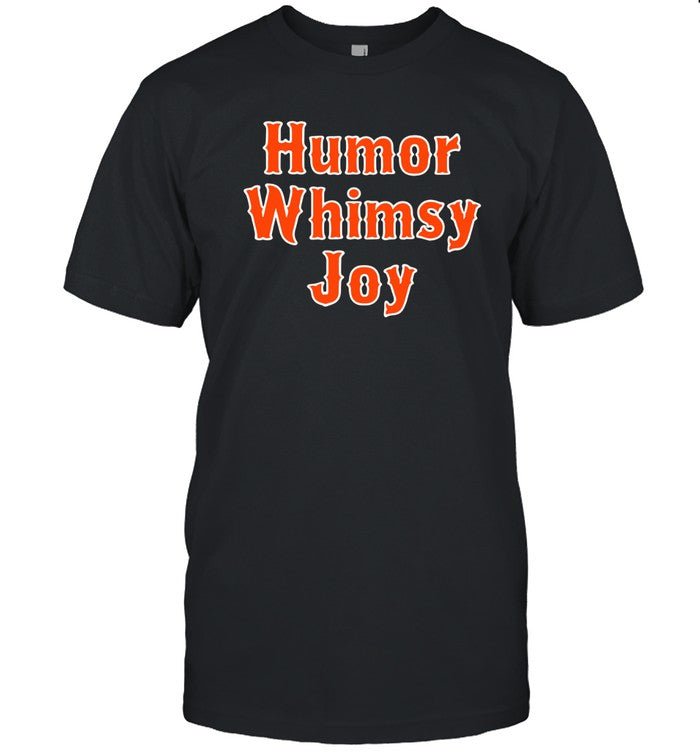 Limited Humor Whimsy Joy Shirts_1