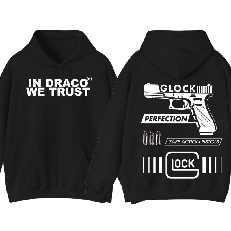 IN DRACO WE TRUST Hoodie - Full Color & Black & White Design - Men's & Women's Classic Fit - Glock Hoodie