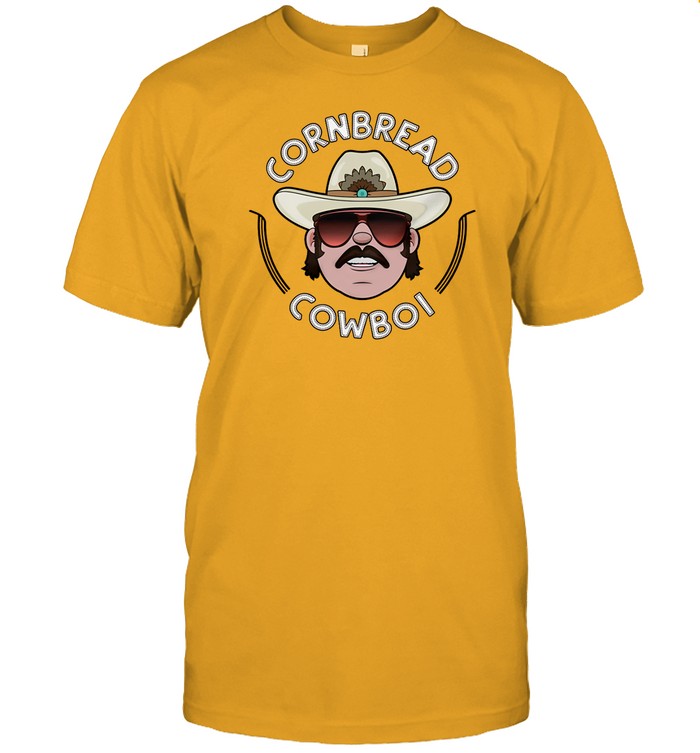 Shirt Cornbread Cowboi