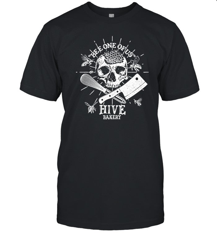 Hive Bakery Bee One Of Us Shirt