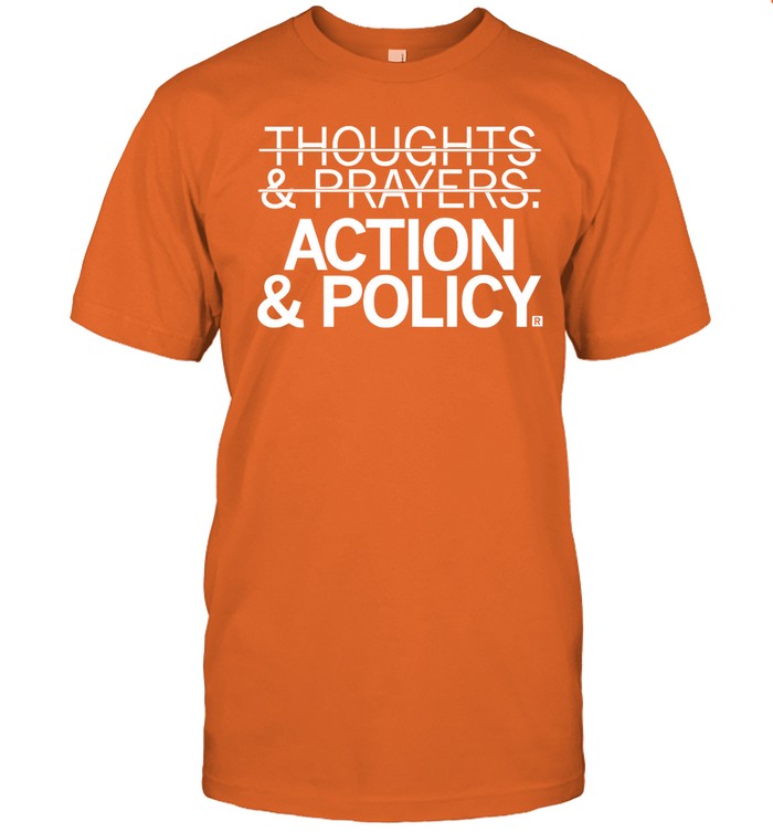Shirt Raygunsite Thoughts And Prayers Action & Policy