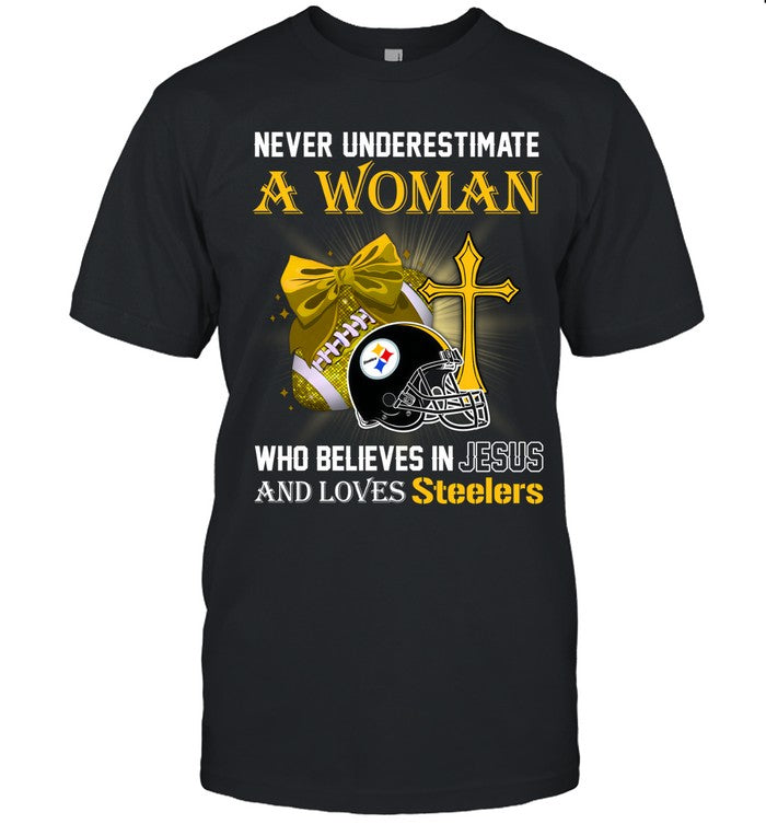Never Underestimate A Woman Who Believes In Jesus And Loves Steelers_5
