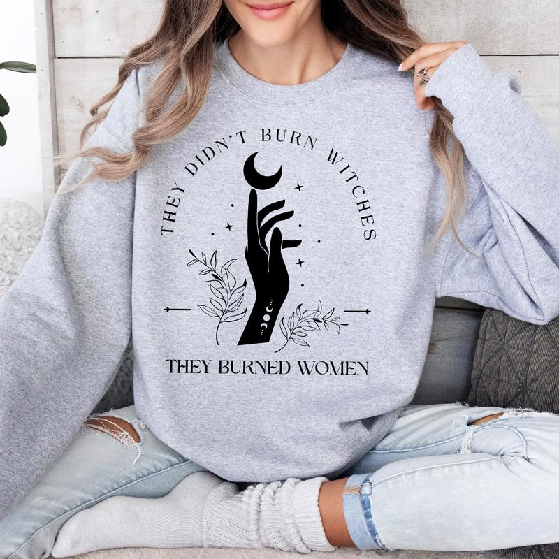 3 They didnt burn witches, they burned women T-Shirt, Women's Rights Tee, Reproductive Rights Shirts
