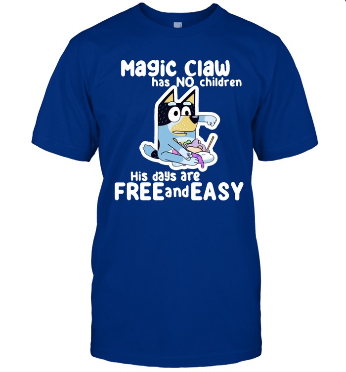 Magic Claw Has No Children Blue Shirt