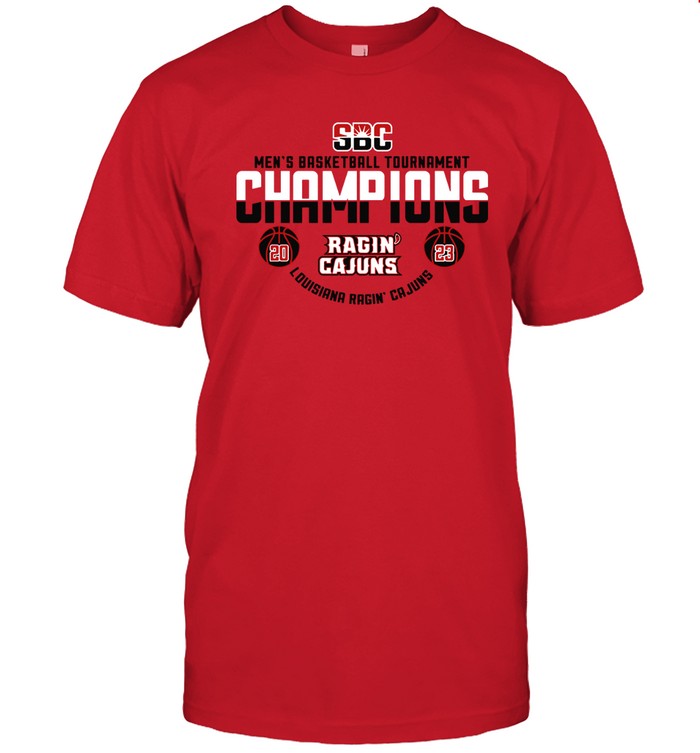 Louisiana Ragin' Cajuns 2023 Sun Belt Men's Basketball Conference Tournament Champions T-Shirt