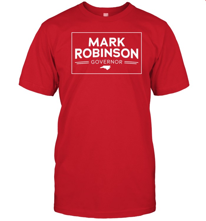 Mark Robinson Governor Shirt