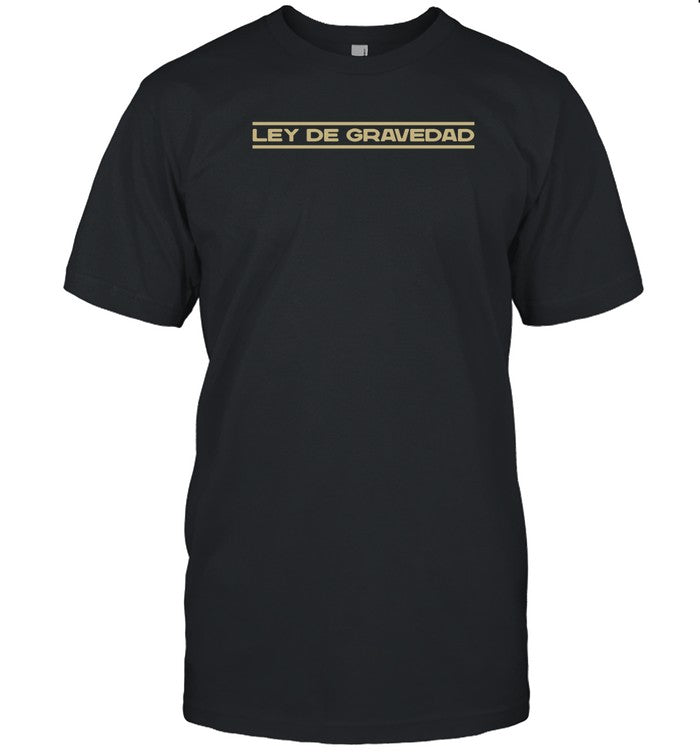 is Fonsi Ley De Gravedad 2023 Black T-Shirt Limited