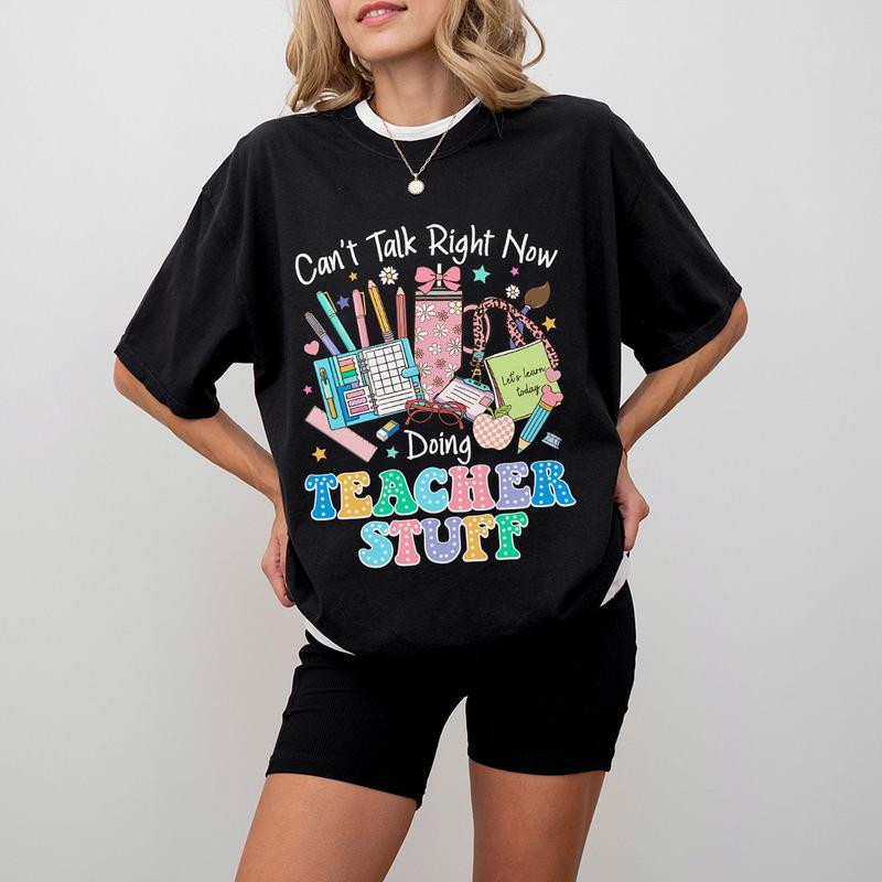 Canâ€™t Talk Right Now Doing Teacher Stuff T-shirt, Teacher Shirt, Funny Teacher Tee, Retro Teacher Shirts, Teacher Appreciation Gifts, Back To School Shirts, Gifts For Teacher, Women Shirt, Retro Shirt, Women's Tops