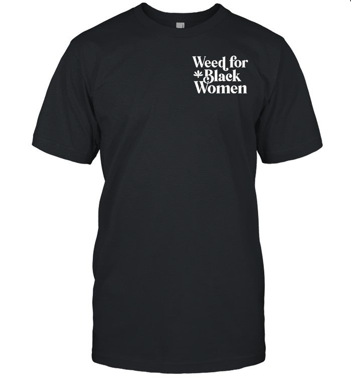 Shirt Weed For Black Women