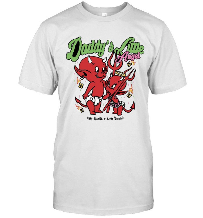 Holy Sinner Daddyâ€™S Little Ange 2024 Shirt