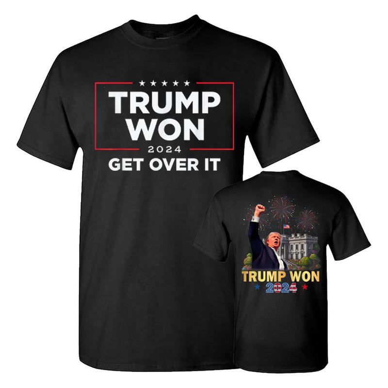Trump Won 2024 President 47th Of White House T-Shirt, Trump Won Get Over It 2024 T-Shirt, Wins Inauguration 47, US President 2025 Election Shirt for men and women