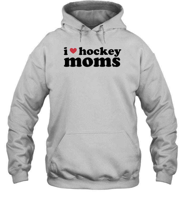 I Love Hockey Moms Hockey Benders T-Shirt