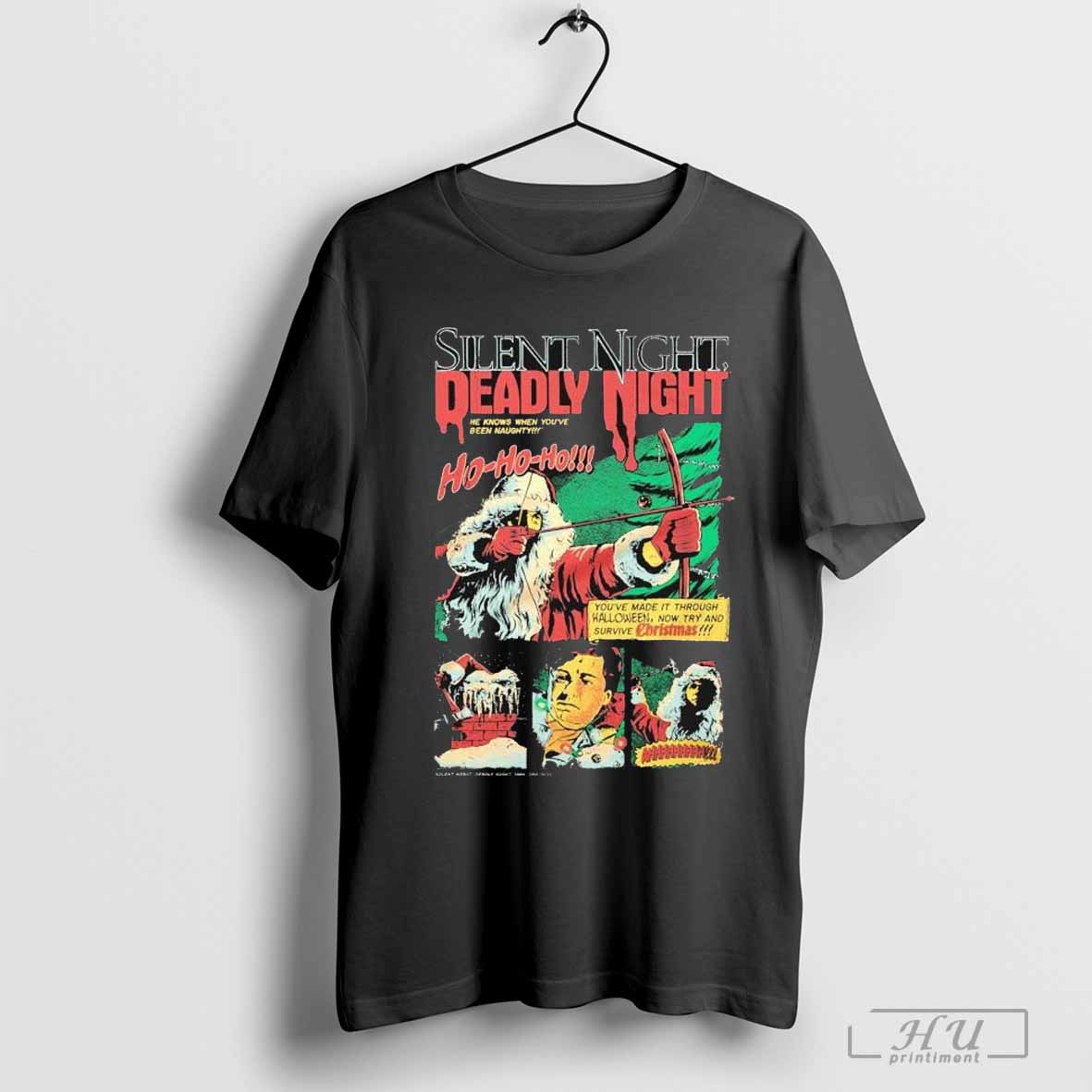 Silent Night Deadly Night Ho, Ho, Ho He Knows When Youâ€™ve Been Naughty Christmas T-shirt