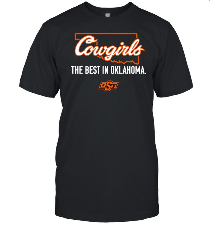 Cowgirlsb Cowgirl The Best In Oklahoma Shirt
