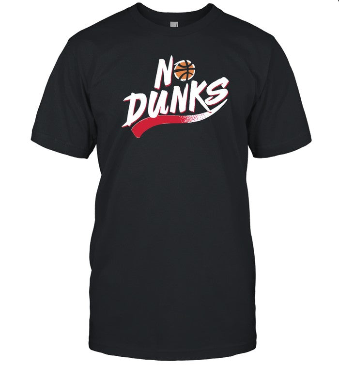 No Dunks New 2024 T-Shirt