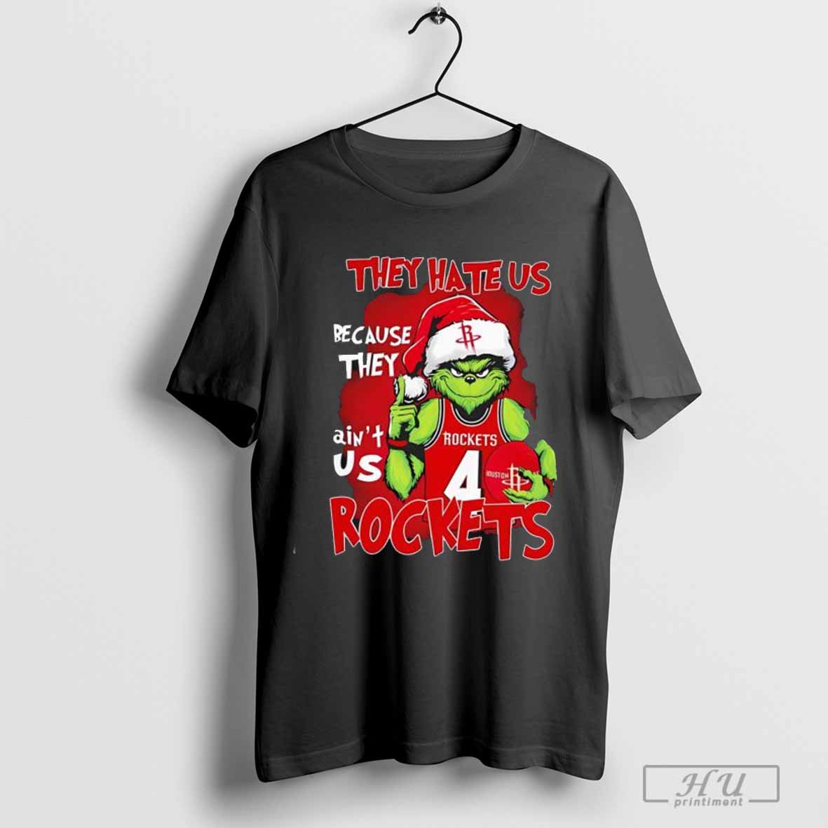 Pretty Santa Grinch They Hate Us Because They Ainâ€™t Us Houston Rockets T-Shirt