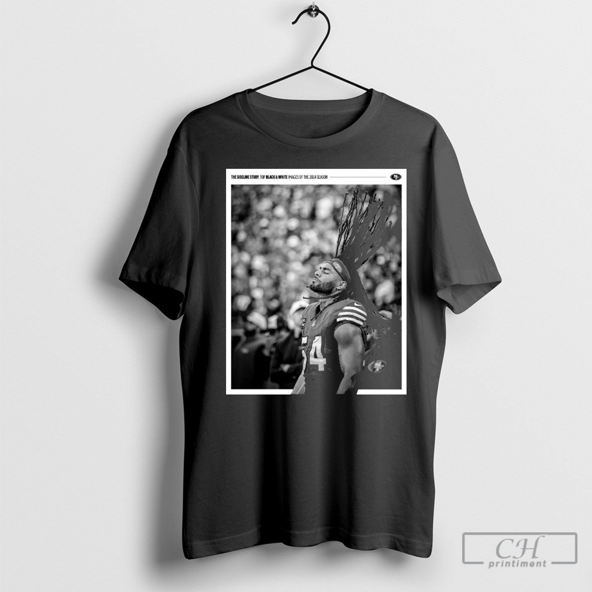 San Francisco 49ers Fred Warner The Sideline Story Top Black And White Images Of The 2024 Shirt Poster