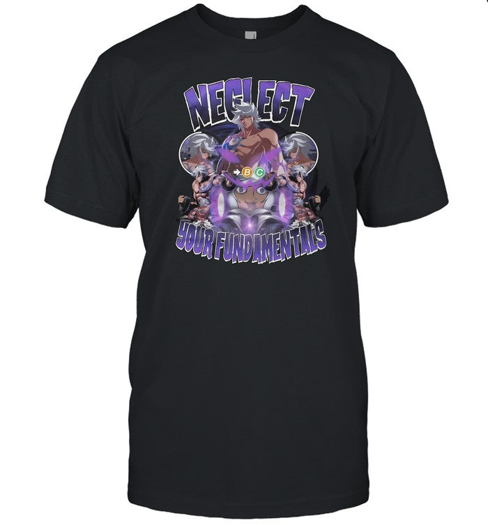 Jinta Neglect Your Fundamentals Shirt