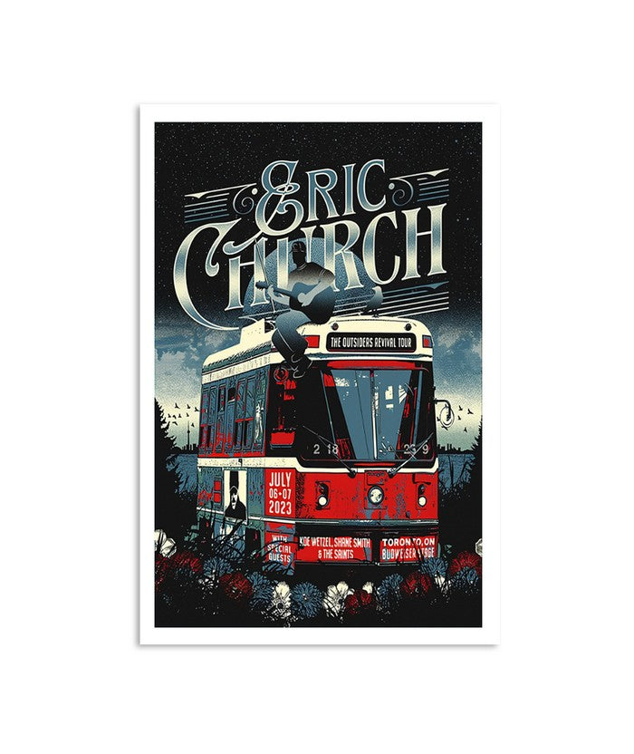Eric Church 06, 07 July The Outsiders Revival Tour 2023 Budweiser Stage Toronto, ON Poster