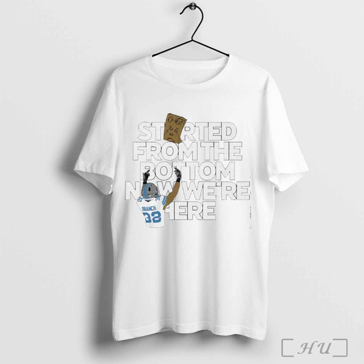 Started From the Bottom, Now WeÃ¢â‚¬â„¢re here Brian Branch Detroit Lions Painting T-shirt