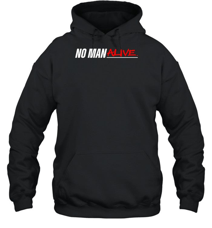 Mikebisping No Man Alive Hoodie