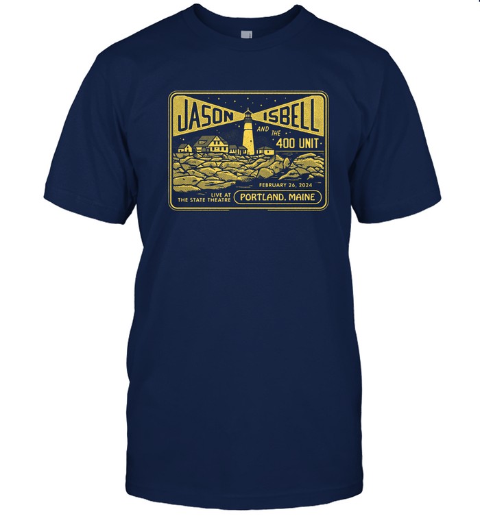 Jason Isbell And The 400 Unit Feb 26, 2024 Portland, Maine T-Shirt