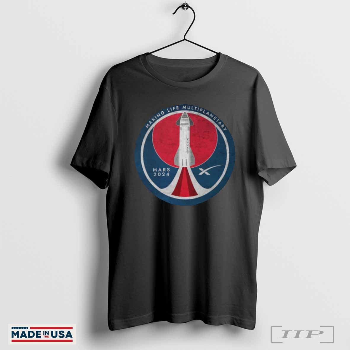 SpaceX Mars 2024 Making Life Multiplanetary Essential T-Shirt