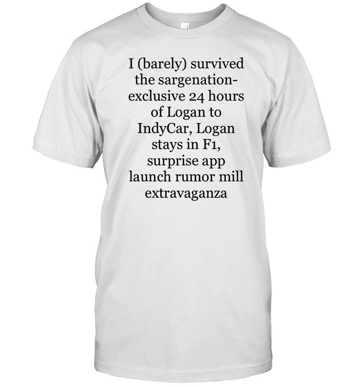 I Barely Survived The Sargenation Exclusive 24 Hours Of Logan To Indycar