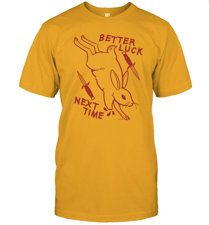 Shirt Rory Blank Better Luck Next Time