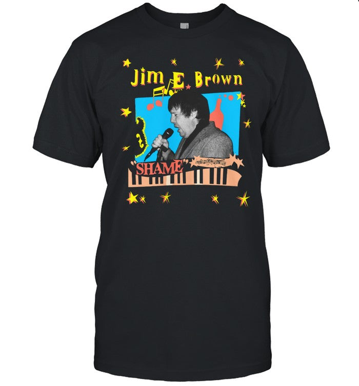 Jim E. Brown Shame T-Shirt