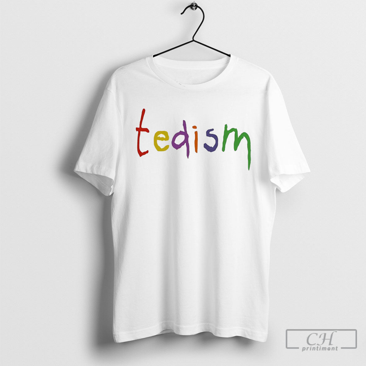 Tedism Shirts
