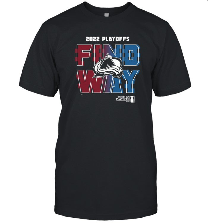 Avalanche 2022 Stanley Cup Playoff Find a Way 2022 tee